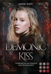 Demonic Kiss 1: Verborgen im Herzen der Dunkelheit (eBook, ePUB)