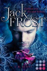 Jack Frost. Geküsst von Eis und Schnee (eBook, )