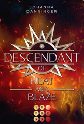 Descendant of Heat and Blaze (Celestial Legacy  2) (eBook, ePUB)