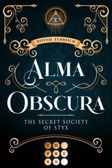 Alma Obscura. The Secret Society of Styx (eBook, ePUB)