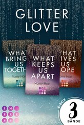 Glitter Love: Sammelband der romantischen New-Adult-Trilogie (Glitter Love) (eBook, ePUB)