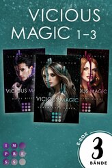 Vicious Magic: Sammelband der aufregenden Urban-Fantasy-Trilogie »Vicious Magic« (eBook, ePUB)