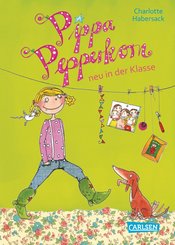 Pippa Pepperkorn 1: Pippa Pepperkorn neu in der Klasse (eBook, ePUB)