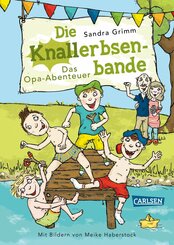 Die Knallerbsenbande: Das Opa-Abenteuer (eBook, ePUB)