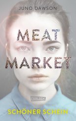 Meat Market - Schöner Schein (eBook, ePUB)