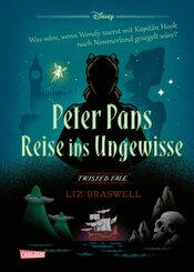 Disney - Twisted Tales: Peter Pans Reise ins Ungewisse (eBook, ePUB)