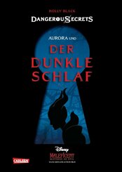 Disney - Dangerous Secrets 3: Aurora und DER DUNKLE SCHLAF (Maleficent) (eBook, ePUB)