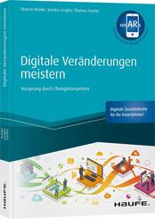 Digitale Ver&auml;nderungen meistern
