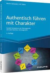 Authentisch f&uuml;hren mit Charakter