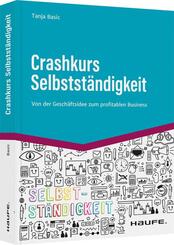 Crashkurs Selbstst&auml;ndigkeit