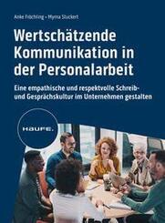 Wertsch&auml;tzende Kommunikation in der Personalarbeit