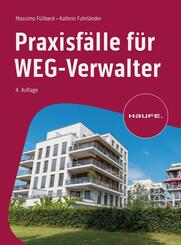 Praxisf&auml;lle f&uuml;r WEG-Verwalter