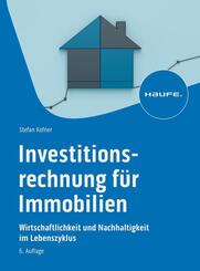 Investitionsrechnung f&uuml;r Immobilien