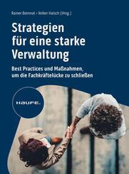 Strategien f&uuml;r eine starke Verwaltung