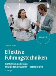 Effektive F&uuml;hrungstechniken