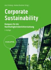 Corporate Sustainability - Kompass f&uuml;r die Nachhaltigkeitsberichterstattung