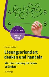 L&ouml;sungsorientiert denken und handeln