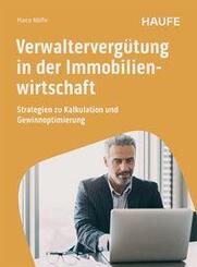 Verwalterverg&uuml;tung in der Immobilienwirtschaft