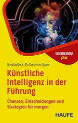 K&uuml;nstliche Intelligenz in der F&uuml;hrung