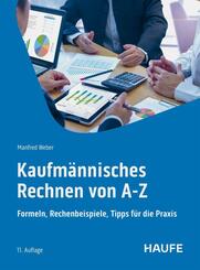 Kaufm&auml;nnisches Rechnen von A-Z