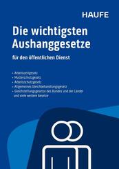 Die wichtigsten Aushanggesetze f&uuml;r den &ouml;ffentlichen Dienst