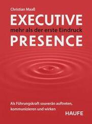 Executive Presence - mehr als der erste Eindruck