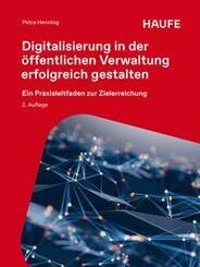 Digitalisierung in der &ouml;ffentlichen Verwaltung erfolgreich gestalten