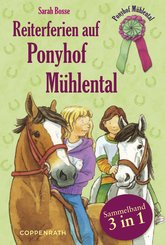 Reiterferien auf Ponyhof Mühlental - Sammelband 3 in 1 (eBook, ePUB)
