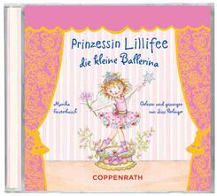 CD H&ouml;rbuch: Prinzessin Lillifee, die kleine Ballerina,Audio-CD