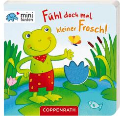 minifanten: Fühl doch mal, kleiner Frosch!