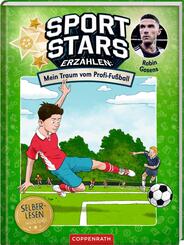 Sportstars erz&auml;hlen (Leseanf&auml;nger, Bd. 1)