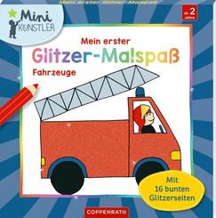 Mein erster Glitzer-Malspaß: Fahrzeuge