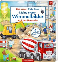 Meine ersten Wimmelbilder - Auf der Baustelle