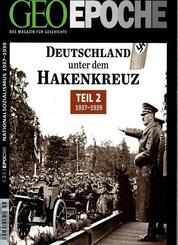 GEO Epoche / GEO Epoche 58/2012 - Deutschland unter dem Hakenkreuz Teil 2 (1937-1939).Tl.2
