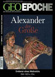GEO Epoche / GEO Epoche 63/2013 - Alexander der Gro&szlig;e