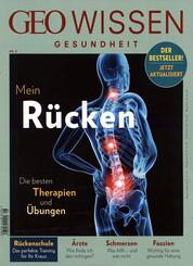 GEO Wissen Gesundheit 08/2018 - Mein R&uuml;cken
