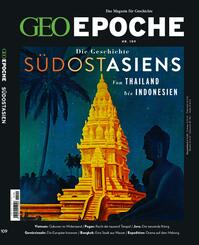 GEO Epoche / GEO Epoche 109/2021 - Das alte S&uuml;dostasien