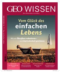 GEO Wissen / GEO Wissen 71/2020 - Vom Gl&uuml;ck des einfachen Lebens