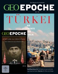 GEO Epoche mit DVD 132/2025 - Die Geschichte der T&uuml;rkei
