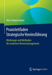 Praxisleitfaden Strategische Vereinsf&uuml;hrung