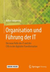 Organisation und F&uuml;hrung der IT