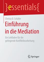 Einf&uuml;hrung in die Mediation