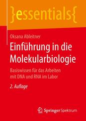 Einf&uuml;hrung in die Molekularbiologie