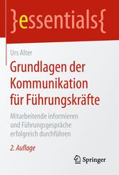 Grundlagen der Kommunikation f&uuml;r F&uuml;hrungskr&auml;fte