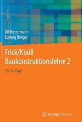 Frick/Kn&ouml;ll Baukonstruktionslehre 2; ..Bd.2