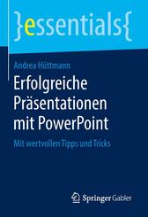 Erfolgreiche Pr&auml;sentationen mit PowerPoint