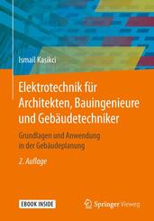 Elektrotechnik f&uuml;r Architekten, Bauingenieure und Geb&auml;udetechniker