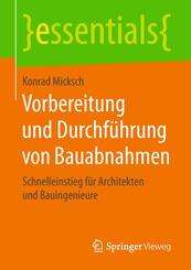 Vorbereitung und Durchf&uuml;hrung von Bauabnahmen
