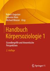 Handbuch K&ouml;rpersoziologie 1