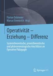 Operativit&auml;t - Erziehung - Differenz